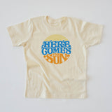 HERE COMES THE SUN KIDS & ADULT TEE-multiple colors