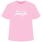 Believe in Magic T-Shirt - Embrace the Enchantment featheredbreaths